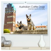 Cover-Bild zum Titel 'Australian Cattle Dogs zwischen Kunst und Kultur (hochwertiger Premium Wandkalender 2026 DIN A2 quer), Kunstdruck in Hochglanz' von 'Fotodesign Verena Scholze'