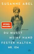 Cover-Bild zum Titel 'Du musst meine Hand fester halten, Nr. 104' von 'Susanne Abel'