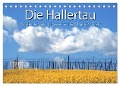 Hallertau (Tischkalender 2024 DIN A5 quer), CALVENDO Monatskalender - Max Watzinger - traumbild