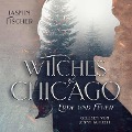 Cover-Bild zum Titel 'Witches of Chicago: Erde und Feuer' von 'Jasmin Fischer'