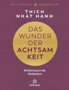 Cover-Bild zum Titel 'Das Wunder der Achtsamkeit' von 'Thich Nhat Hanh'