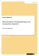 Cover-Bild zum Titel 'Wertorientierte Preisgestaltung in der chemischen Industrie' von 'Kawrit Chanana'