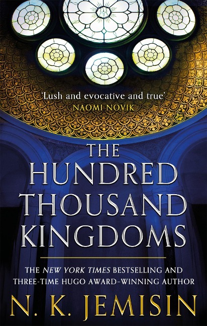 The Hundred Thousand Kingdoms - N. K. Jemisin