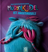 Cover-Bild zum Titel 'Muddelkuddel ist angegruselt' von 'Steffi Freitag'