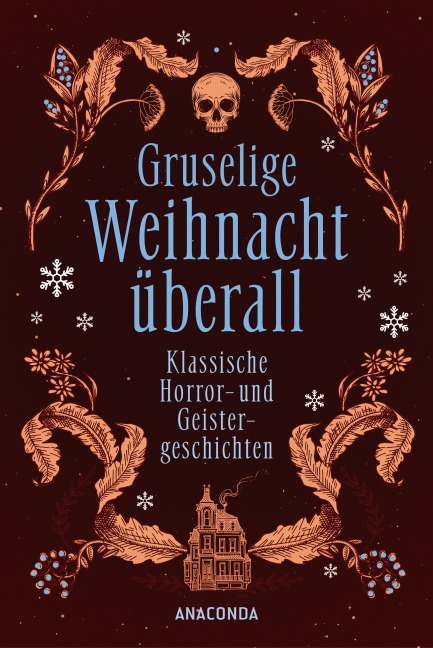 Gruselige Weihnacht überall. Klassische Horror- und Geistergeschichten - Marjorie Bowen, Charles Dickens, H. P. Lovecraft