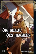 Cover-Bild zum Titel 'Die Braut des Magiers 10' von 'Kore Yamazaki'
