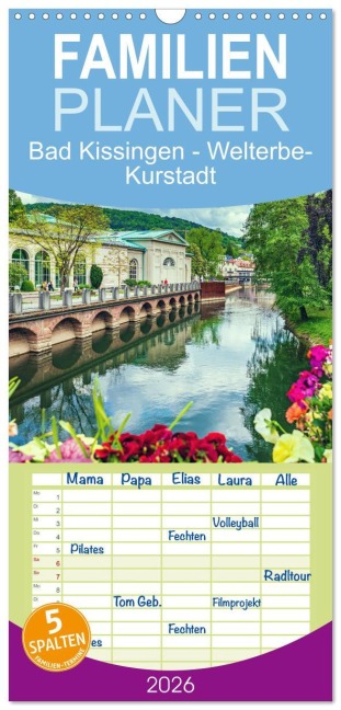 Familienplaner 2026 - Bad Kissingen - Welterbe-Kurstadt mit 5 Spalten (Wandkalender, 21 x 45 cm) CALVENDO - Val Thoermer