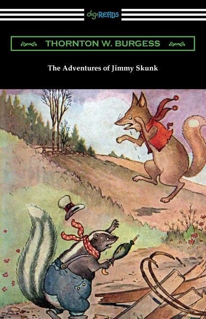 The Adventures of Jimmy Skunk - Thornton W. Burgess