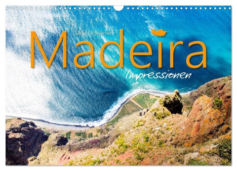 Madeira Impressionen (Wandkalender 2024 DIN A3 quer), CALVENDO Monatskalender - Stefan Vossemer