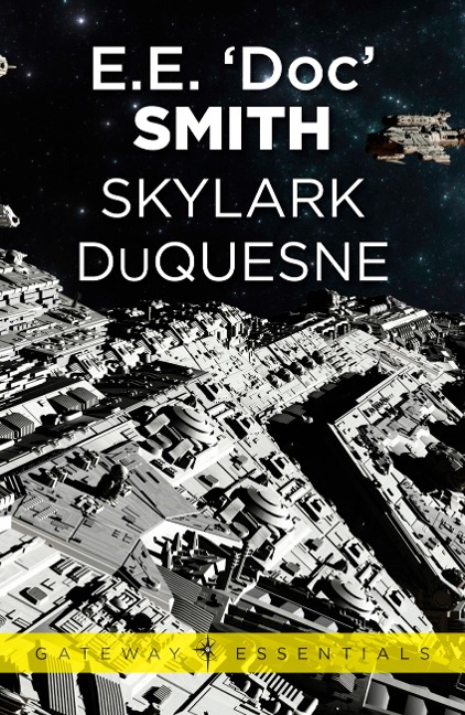 Skylark DuQuesne - E. E. 'Doc' Smith