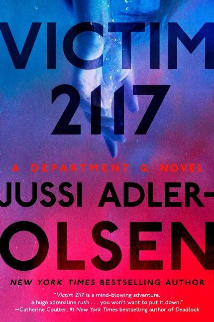 Victim 2117: A Department Q Novel - Jussi Adler-Olsen