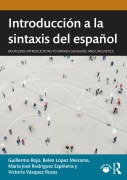 Cover-Bild zum Titel 'Introducción a la sintaxis del español' von 'Guillermo Rojo, Victoria Vázquez Rozas, María José Rodríguez Espiñeira, Belén López Meirama'