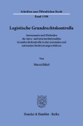Cover-Bild zum Titel 'Legistische Grundrechtskontrolle' von 'Marcel Jäkel'
