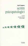 Cover-Bild zum Titel 'Scritti psicopatologici' von 'Karl Jaspers'
