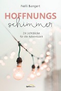 Cover-Bild zum Titel 'Hoffnungsschimmer' von 'Nelli Bangert'