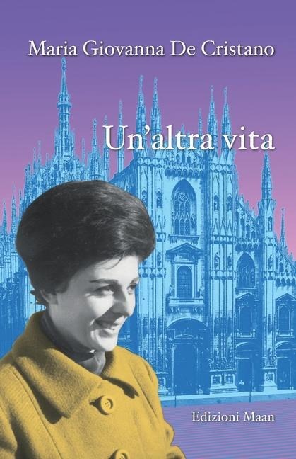 Un'altra vita - Maria Giovanna de Cristano