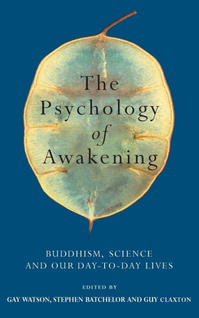 The Psychology of Awakening - 