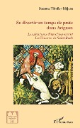 Cover-Bild zum Titel 'Se divertir en temps de peste dans Avignon' von 'Thiolier-Mejean'