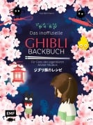 Cover-Bild zum Titel 'Das inoffizielle Ghibli-Backbuch' von 'Eva Bachmann'