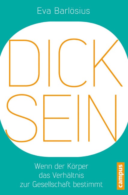 Dicksein - Eva Barlösius
