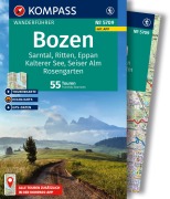 Cover-Bild zum Titel 'KOMPASS Wanderführer Bozen, Sarntal, Ritten, Eppan, Kalterer See, Seiser Alm, Rosengarten, 55 Touren mit Extra-Tourenkarte' von 'Franziska Baumann'