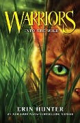 Cover-Bild zum Titel 'Into the Wild' von 'Erin Hunter'
