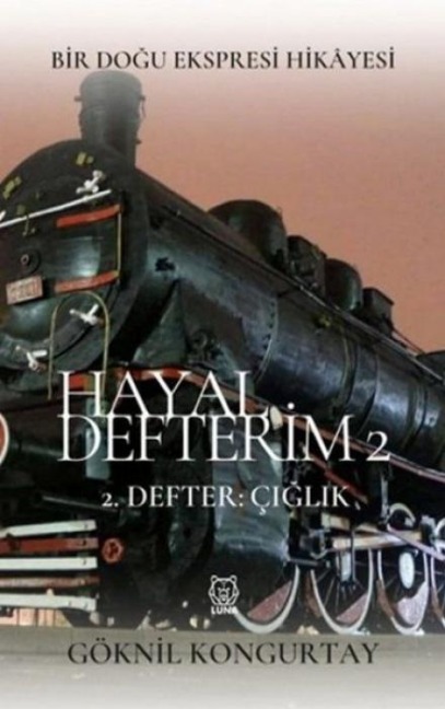 Hayal Defterim 2 - Göknil Kongurtay