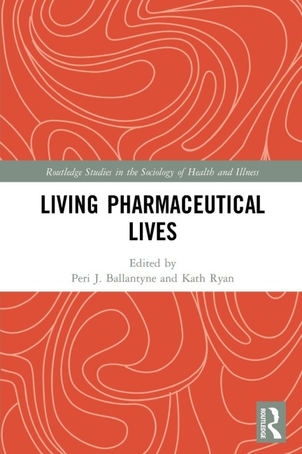 Living Pharmaceutical Lives - 