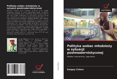 Polityka wobec m¿odzie¿y w sytuacji postmodernistycznej - Sergey Chirun