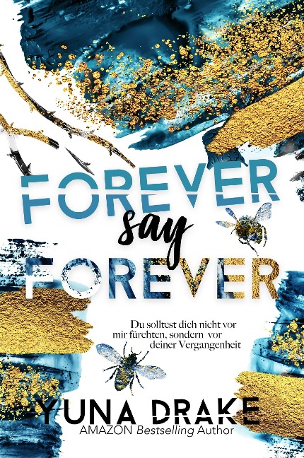 Forever say Forever - Yuna Drake