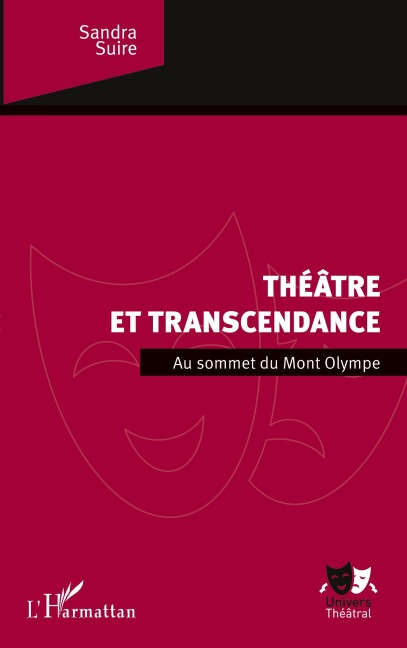 Théâtre et transcendance - Sandra Suire