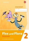 Flex und Flora 2. Arbeitsheft 2: zur Ausleihe-Version - 