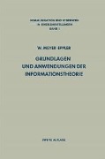Cover-Bild zum Titel 'Grundlagen und Anwendungen der Informationstheorie' von 'Werner Meyer-Eppler'