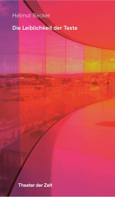 Die Leiblichkeit der Texte