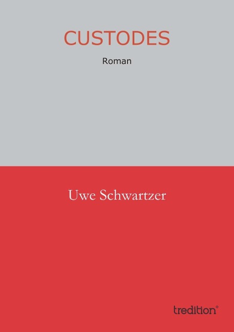 Custodes - Uwe Schwartzer
