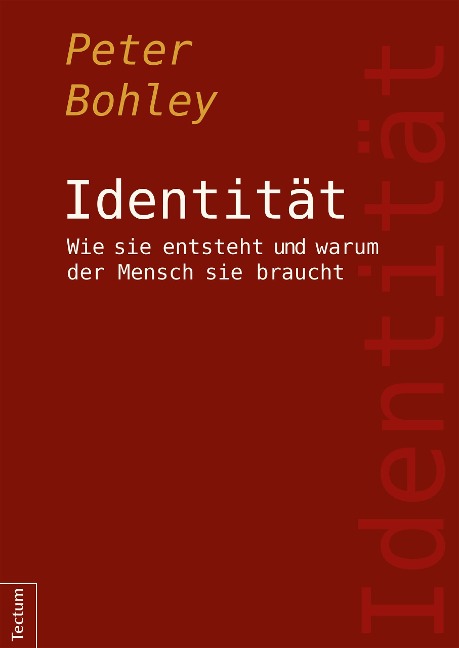Identität - Peter Bohley