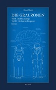 Cover-Bild zum Titel 'Die Grauzonen, Teil I und II' von 'Olivier Mantel'