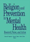 Cover-Bild zum Titel 'Religion and Prevention in Mental Health' von 'Robert E Hess, Kenneth I Maton, Kenneth Pargament'