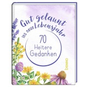 Cover-Bild zum Titel 'Gut gelaunt ins neue Lebensjahr' von ''