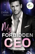 Cover-Bild zum Titel 'My Forbidden CEO' von 'Emma Holly'