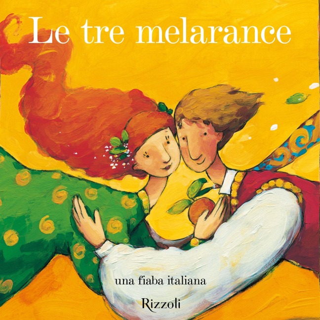 Le tre melarance - Angaramo Roberta