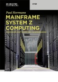 Cover-Bild zum Titel 'Mainframe System z Computing' von 'Paul Herrmann'