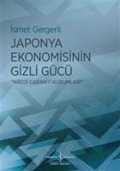 Cover-Bild zum Titel 'Japonya Ekonomisinin Gizli Gücü' von 'Ismet Gergerli'