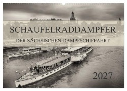 Cover-Bild zum Titel 'Schaufelraddampfer der Sächsischen Dampfschiffahrt (Wandkalender 2027 DIN A2 quer), CALVENDO Monatskalender' von 'Dirk Meutzner'
