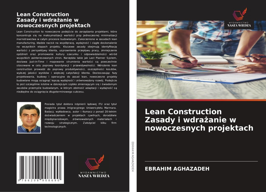 Lean Construction Zasady i wdra¿anie w nowoczesnych projektach - Ebrahim Aghazadeh