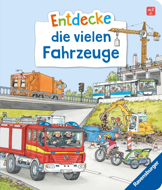Entdecke die vielen Fahrzeuge - Bea Zorell Entdecke die vielen Fahrzeuge - Bea Zorell