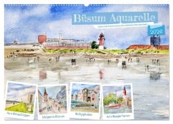Cover-Bild zum Titel 'Büsum Aquarelle - Liebevolle Impressionen des beliebten Nordseebads (Wandkalender 2026 DIN A2 quer), CALVENDO Monatskalender' von 'Michaela Schimmack'
