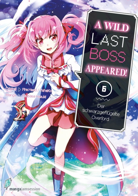 A Wild Last Boss Appeared! 06 - Hazuki Tsubasa, Fire Head, YahaKo