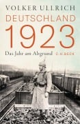 Cover-Bild zum Titel 'Deutschland 1923' von 'Volker Ullrich'