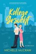 Cover-Bild zum Titel 'Kollege gesucht' von 'Michelle McCraw'